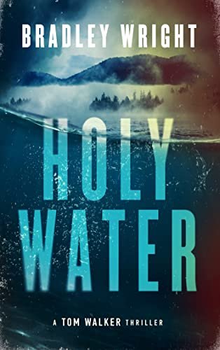 Book cover for "Holy Water" by Bradley Wright