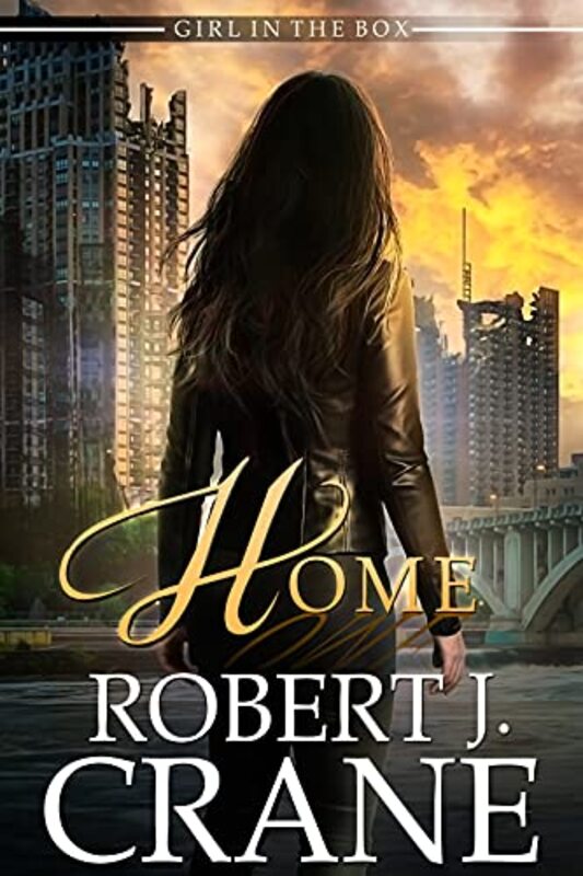 Book cover for "Home" by Robert J Crane