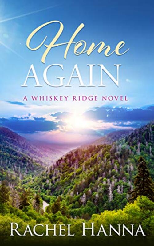 Book cover for "Home Again" by Rachel Hanna