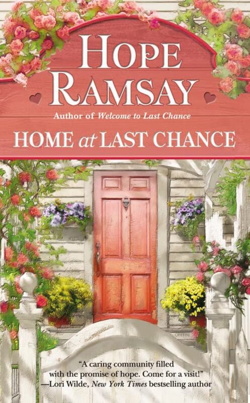 Book cover for "Home At Last Chance" by Hope Ramsay