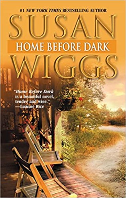 Book cover for "Home Before Dark" by Susan Wiggs