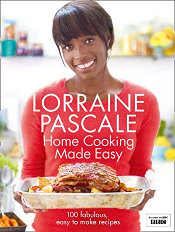 Book cover for "Home Cooking Made Easy" by Lorraine Pascale