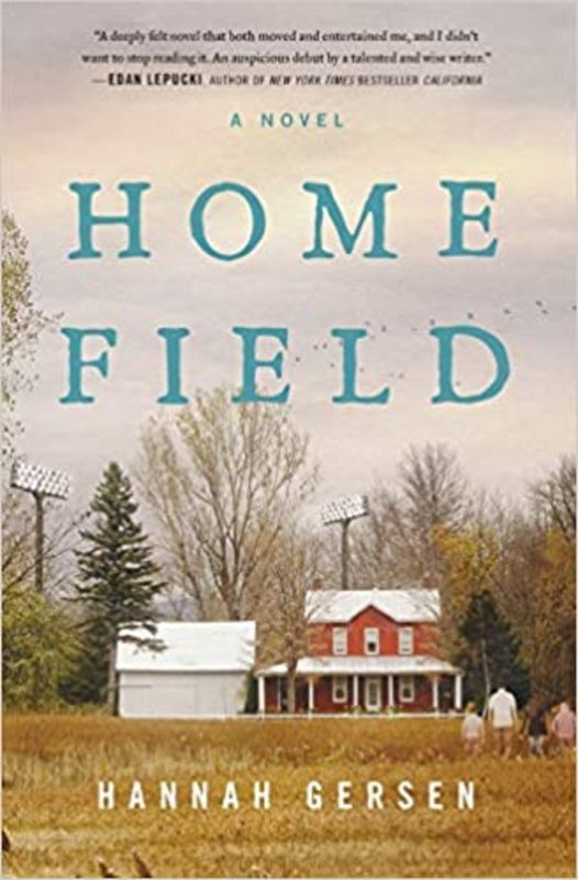 Book cover for "Home Field" by Hannah Gersen