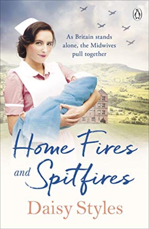 Book cover for "Home Fires and Spitfires" by Daisy Styles