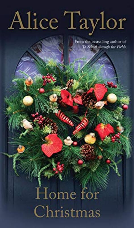 Book cover for "Home For Christmas" by Alice Taylor