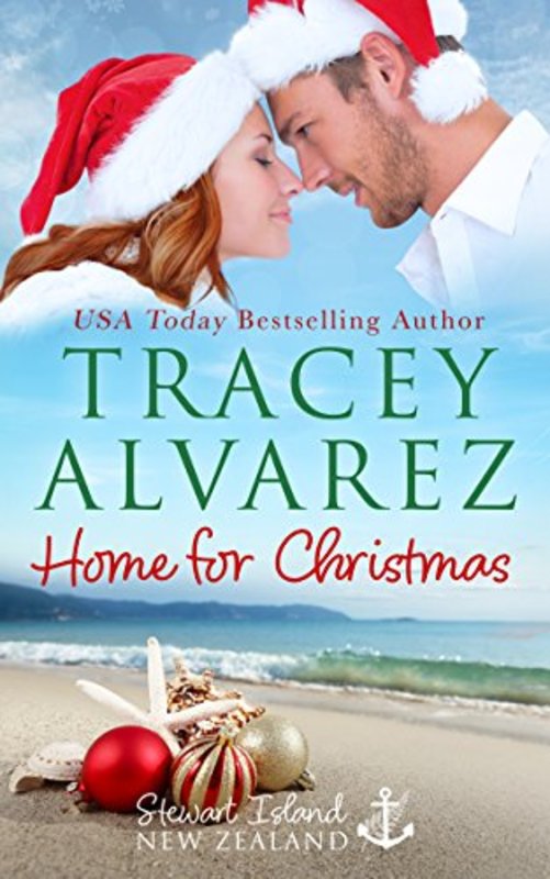 Book cover for "Home For Christmas" by Tracey Alvarez