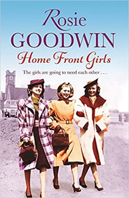 Book cover for "Home Front Girls" by Rosie Goodwin