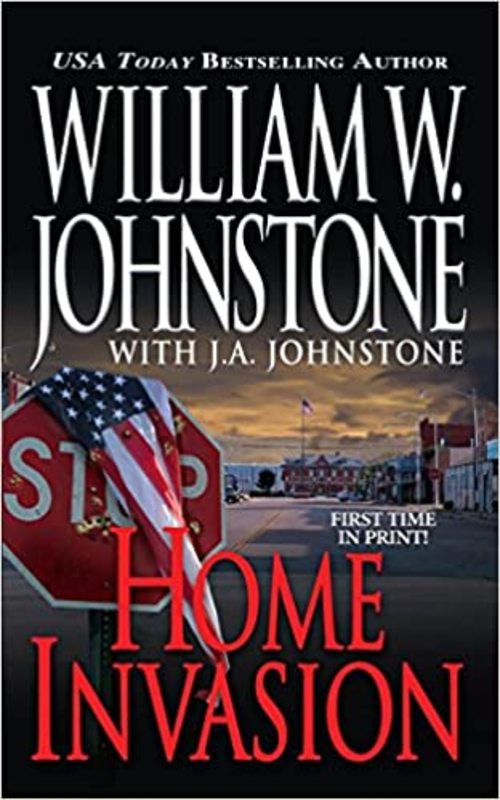 Book cover for "Home Invasion" by J A Johnstone