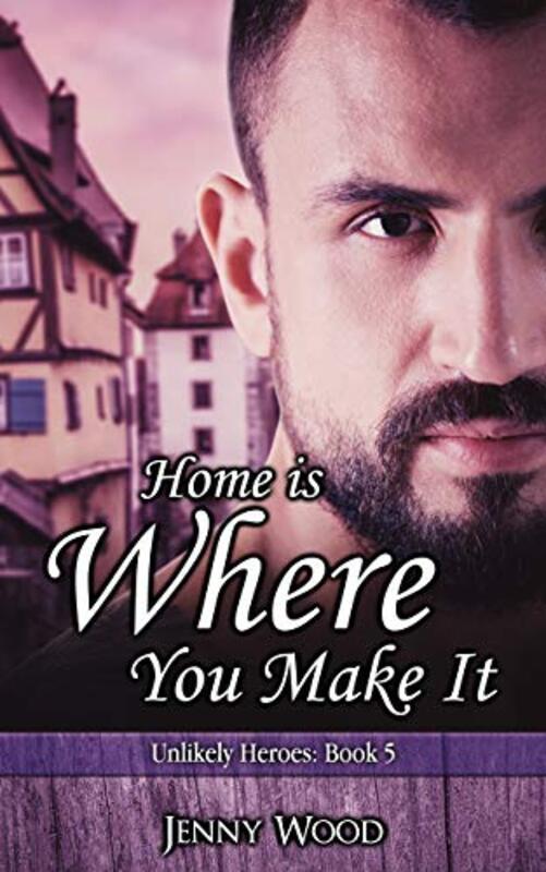 Book cover for "Home Is Where You Make It" by Jenny Wood