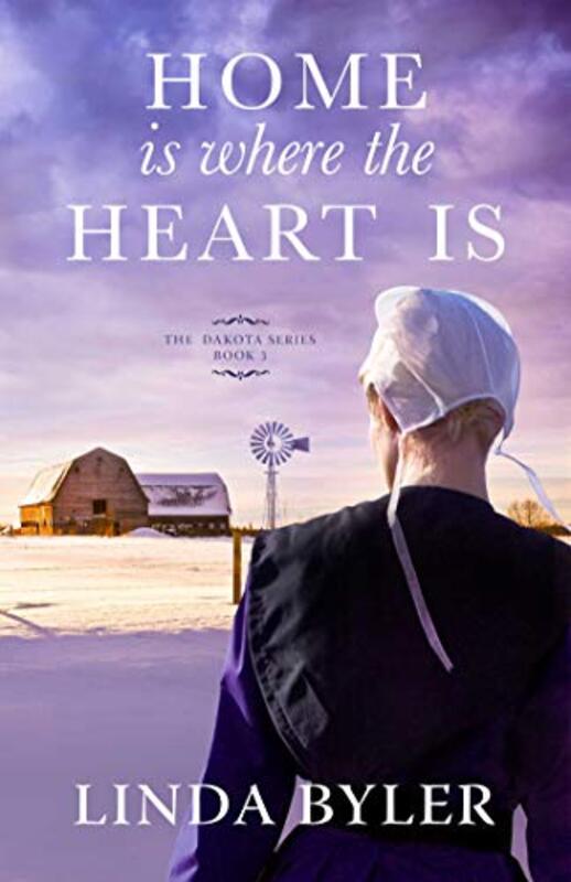 Book cover for "Home Is Where the Heart Is" by Linda Byler