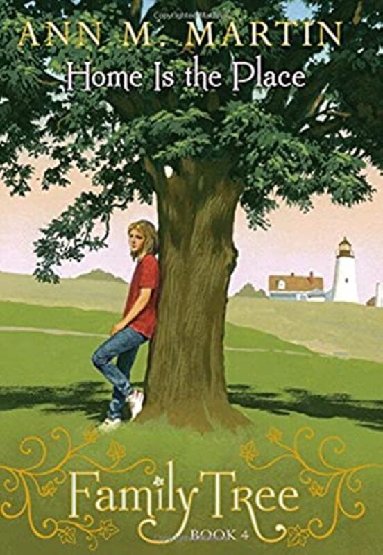 Book cover for "Home Is the Place" by Ann M Martin