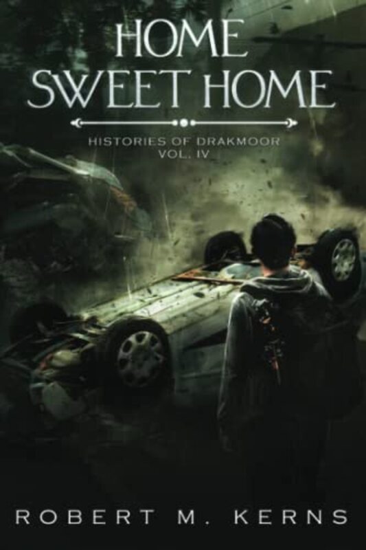 Book cover for "Home Sweet Home" by Robert M Kerns