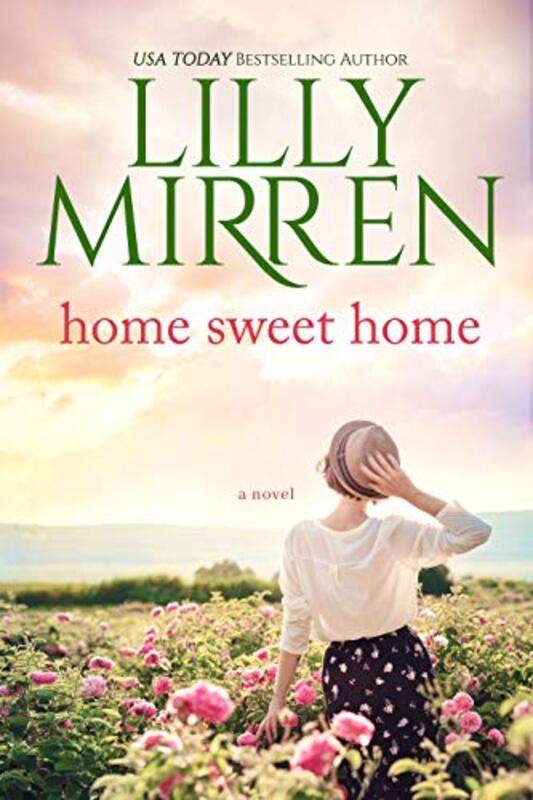 Book cover for "Home Sweet Home" by Lilly Mirren