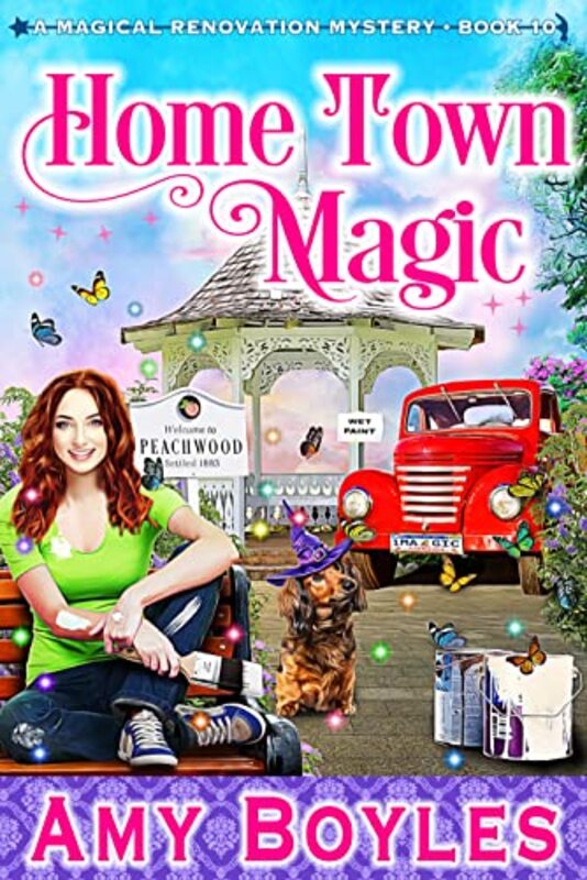 Book cover for "Home Town Magic" by Amy Boyles