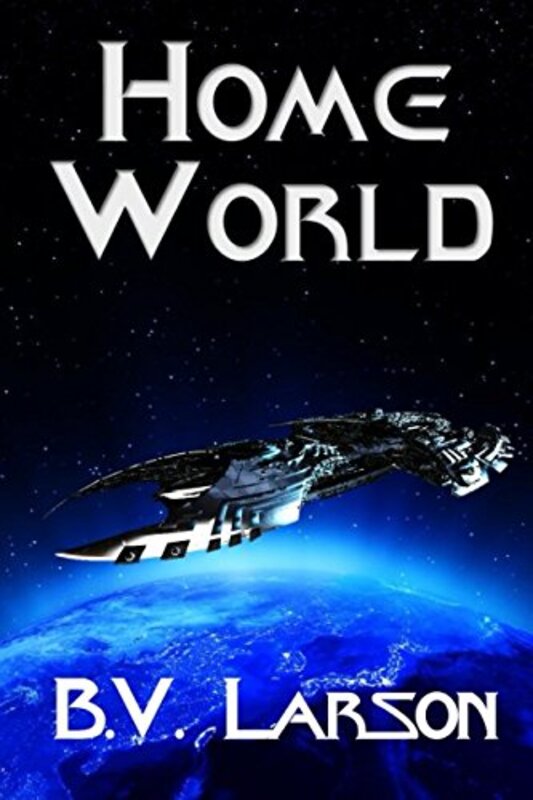 Book cover for "Home World" by BV Larson