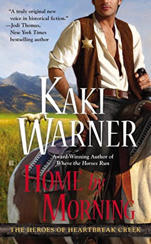 Book cover for "Home by Morning" by Kaki Warner