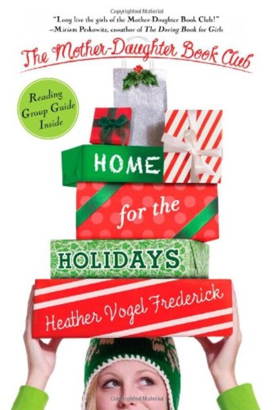 Book cover for "Home for the Holidays" by Heather Vogel Frederick