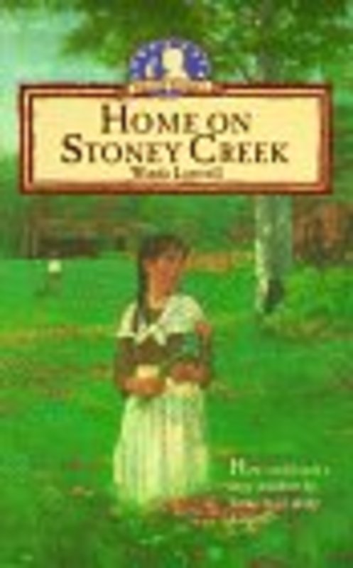 Book cover for "Home on Stoney Creek" by Wanda Luttrell