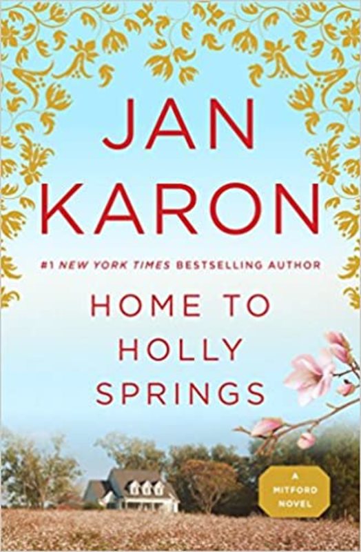 Book cover for "Home to Holly Springs" by Jan Karon