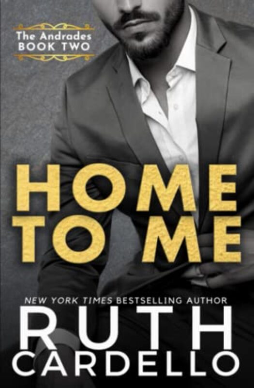 Book cover for "Home to Me" by Ruth Cardello