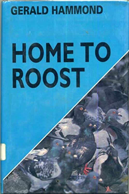 Book cover for "Home to Roost" by Gerald Hammond