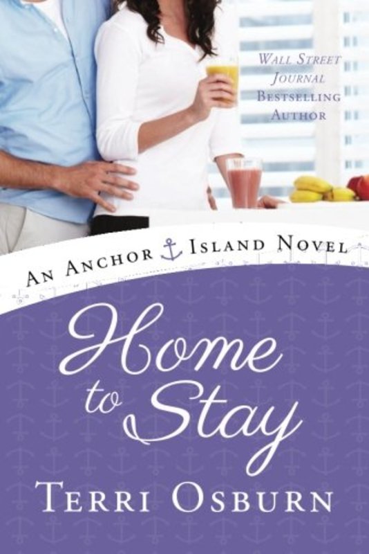 Book cover for "Home to Stay" by Terri Osburn