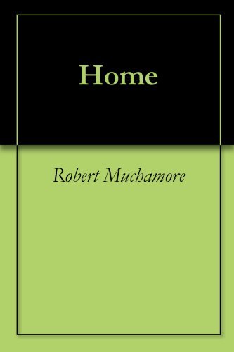 Book cover for "Home" by Robert Muchamore