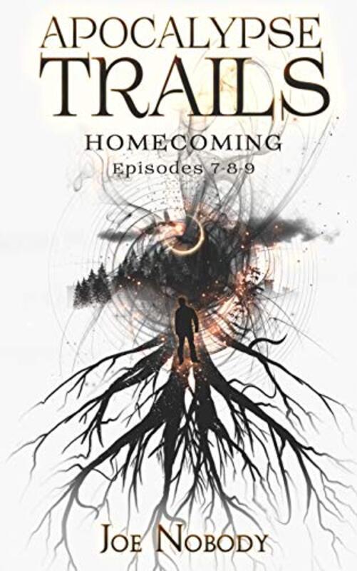 Book cover for "Homecoming" by Joe Nobody