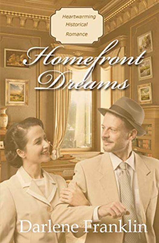 Book cover for "Homefront Dreams" by Darlene Franklin