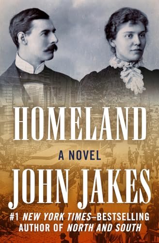 Book cover for "Homeland" by John Jakes