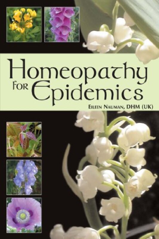 Book cover for "Homeopathy for Epidemics" by Eileen Nauman