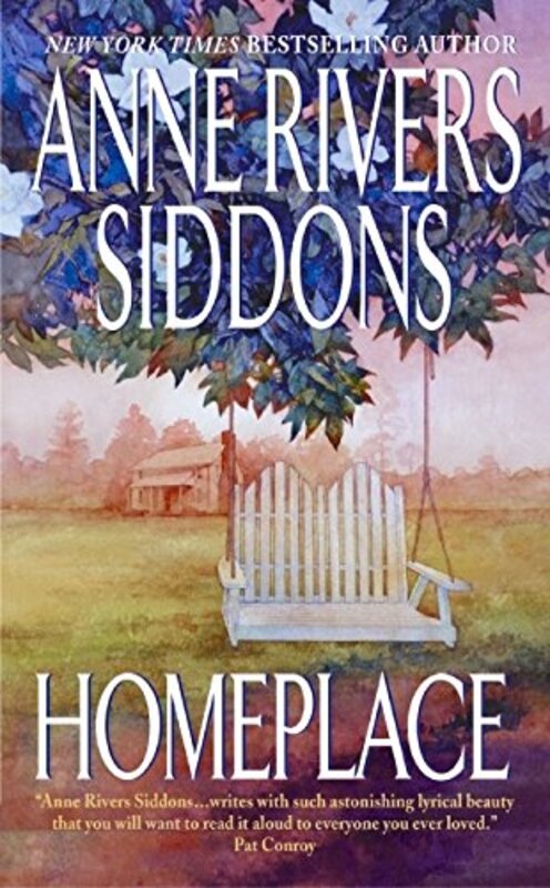 Book cover for "Homeplace" by Anne Rivers Siddons