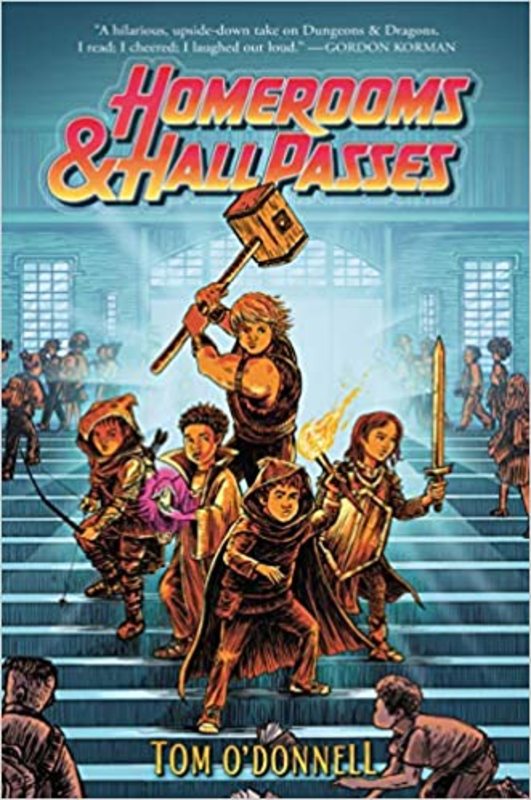 Book cover for "Homerooms and Hall Passes" by Tom O’Donnell