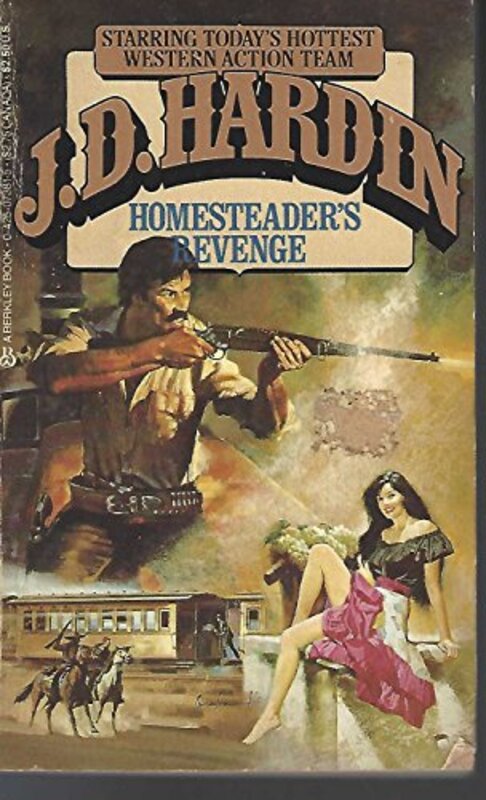 Book cover for "Homesteaders Revenge" by JD Hardin