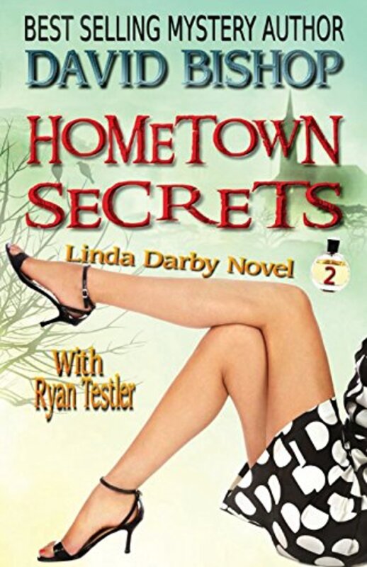 Book cover for "Hometown Secrets" by David Bishop