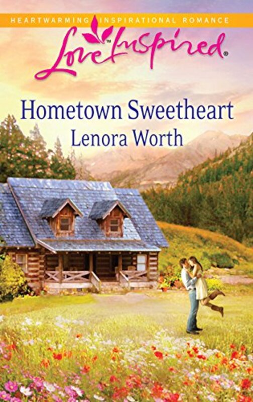 Book cover for "Hometown Sweetheart" by Lenora Worth