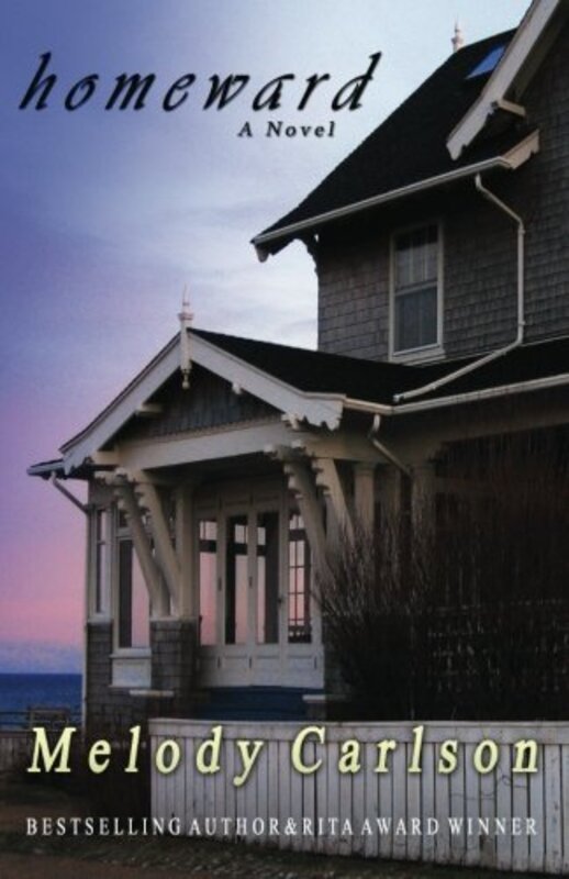 Book cover for "Homeward" by Melody Carlson