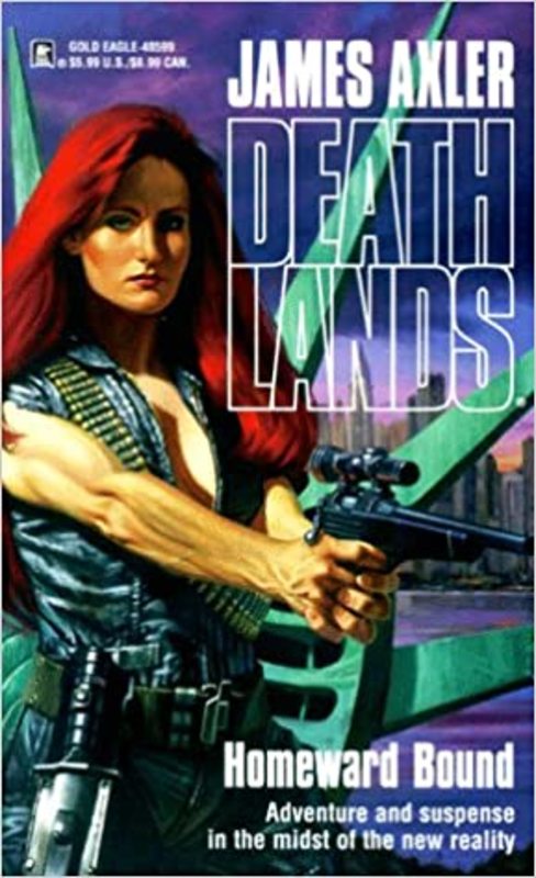 Book cover for "Homeward Bound" by James Axler