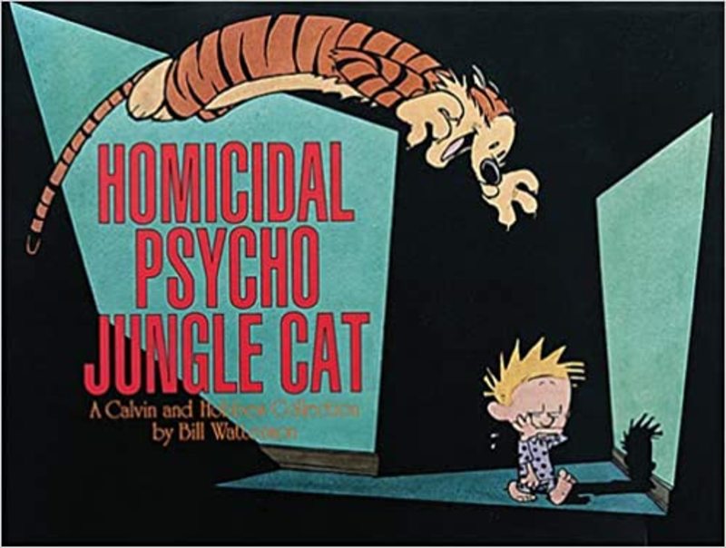 Book cover for "Homicidal Psycho Jungle Cat" by Bill Watterson