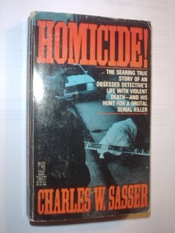 Book cover for "Homicide" by Charles W Sasser