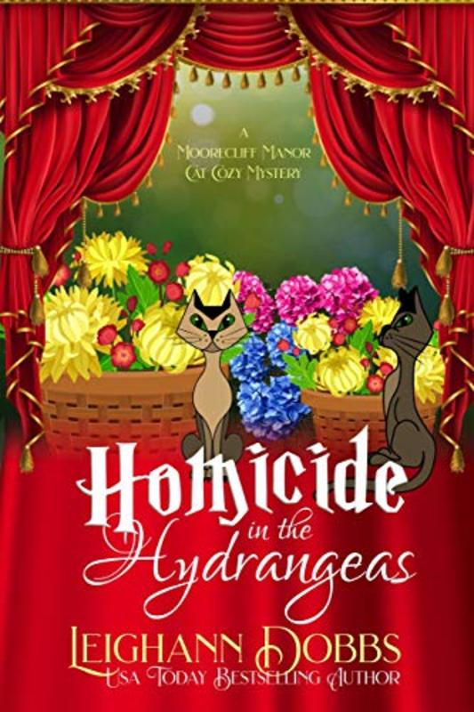Book cover for "Homicide In The Hydrangeas" by Leighann Dobbs