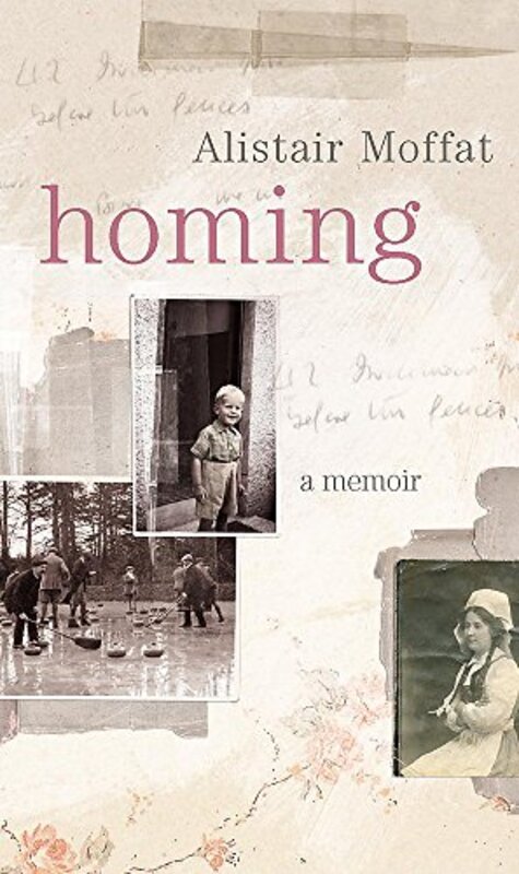 Book cover for "Homing" by Alistair Moffat