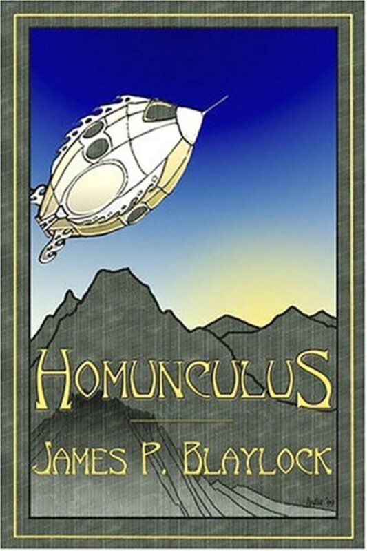 Book cover for "Homunculus" by James P Blaylock