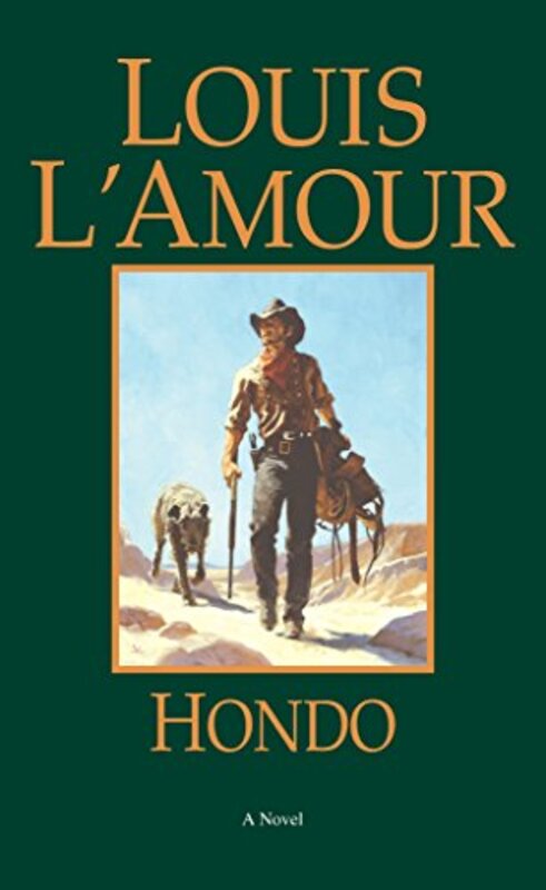 Book cover for "Hondo" by Louis LAmour