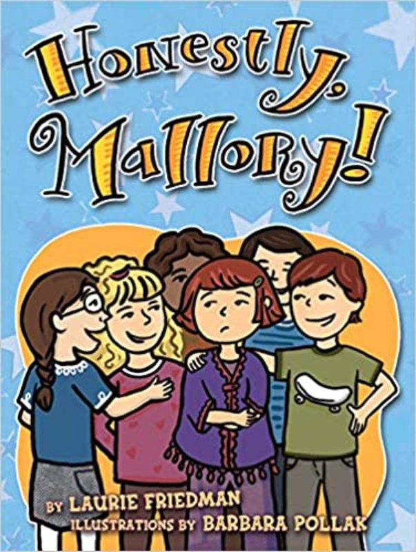 Book cover for "Honestly, Mallory!" by Laurie Friedman