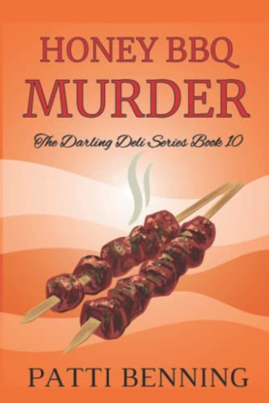 Book cover for "Honey BBQ Murder" by Patti Benning
