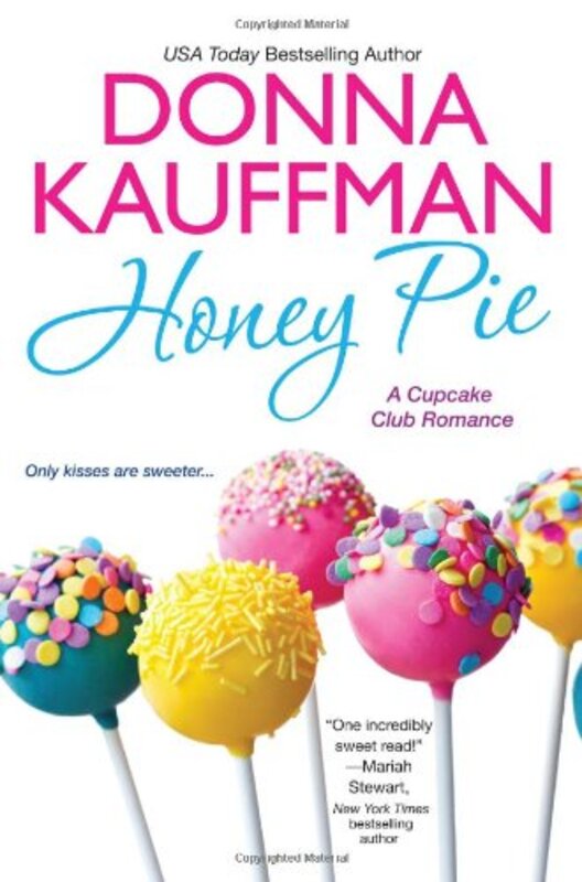 Book cover for "Honey Pie" by Donna Kauffman