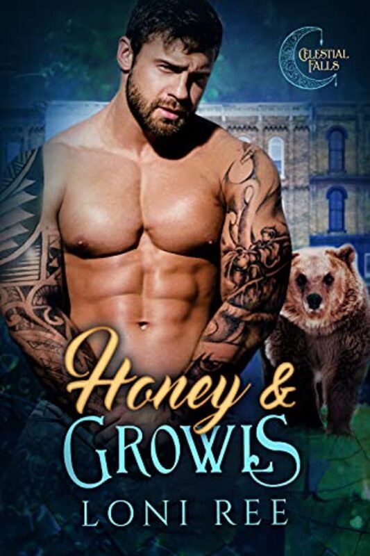 Book cover for "Honey and Growls" by Loni Ree