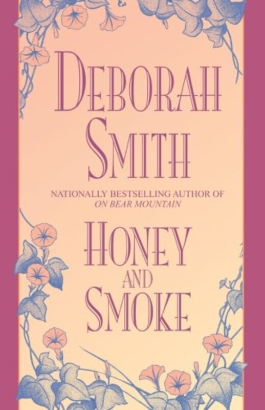 Book cover for "Honey and Smoke" by Deborah Smith