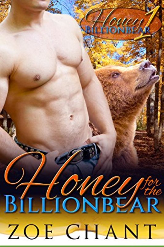 Book cover for "Honey for the Billionbear" by Zoe Chant